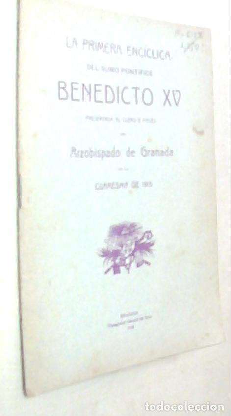 Livres: La primera Enc&iacute;clica del Sumo Pont&iacute;fice .... presentada al clero y fieles del Arzobispado de Granada