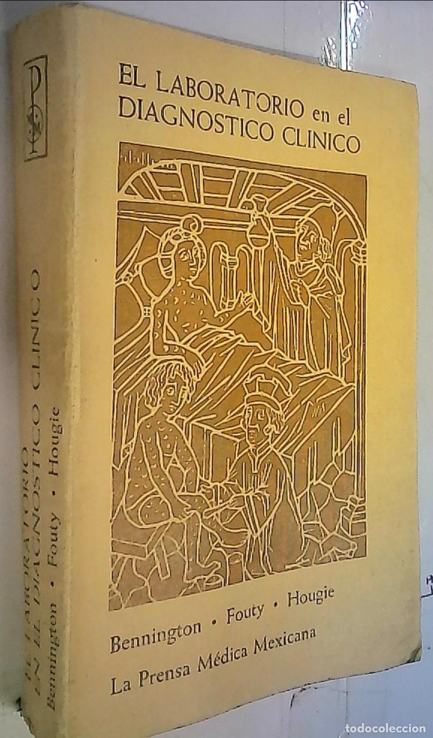 Livres: El laboratorio en el diagn&oacute;stico cl&iacute;nico - Bennington, Fouty, Hougie:
