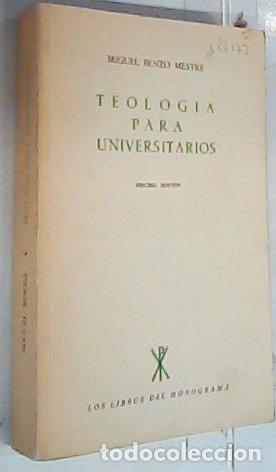 books: Teolog&iacute;a para los universitarios - Benzo Mestre, Miguel: