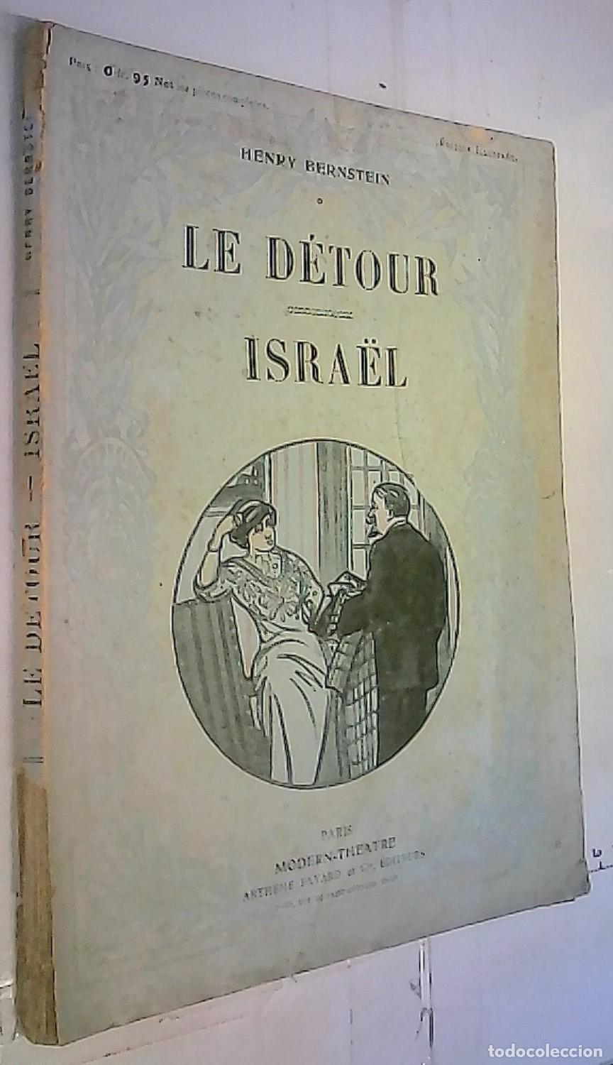 books: Le d&eacute;tour. Israel - Bernstein, Henry: