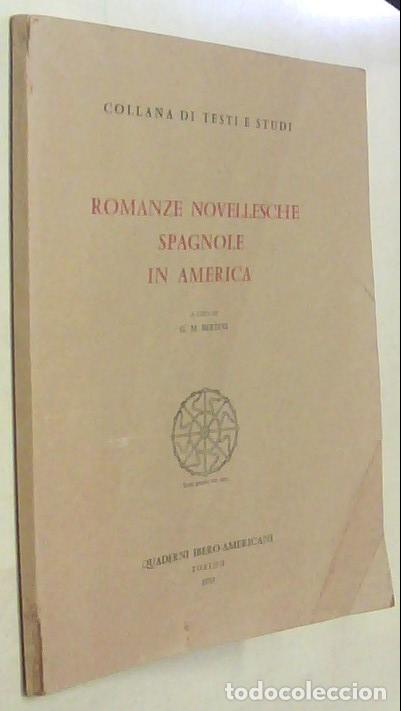 books: Romanze novellesche spagnole in America. A cura di .... Con dedicatoria aut&oacute;grafa - BERTINI, G.M.: