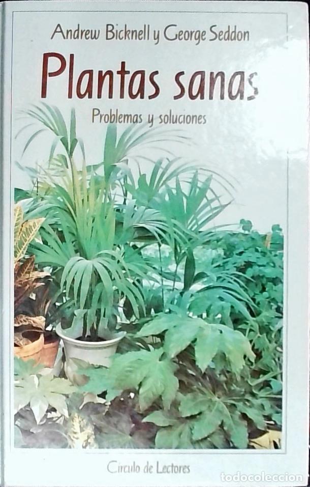books: Plantas sanas. Problemas y soluciones - Bicknell, Andrew: