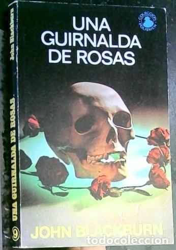 Libros: Una girnalda de rosas - Blackburn, John: - Foto 1