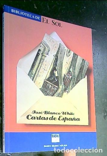 B&uuml;cher: Cartas de Espa&ntilde;a : (selecci&oacute;n) - Blanco White, Jos&eacute; Mar&iacute;a: