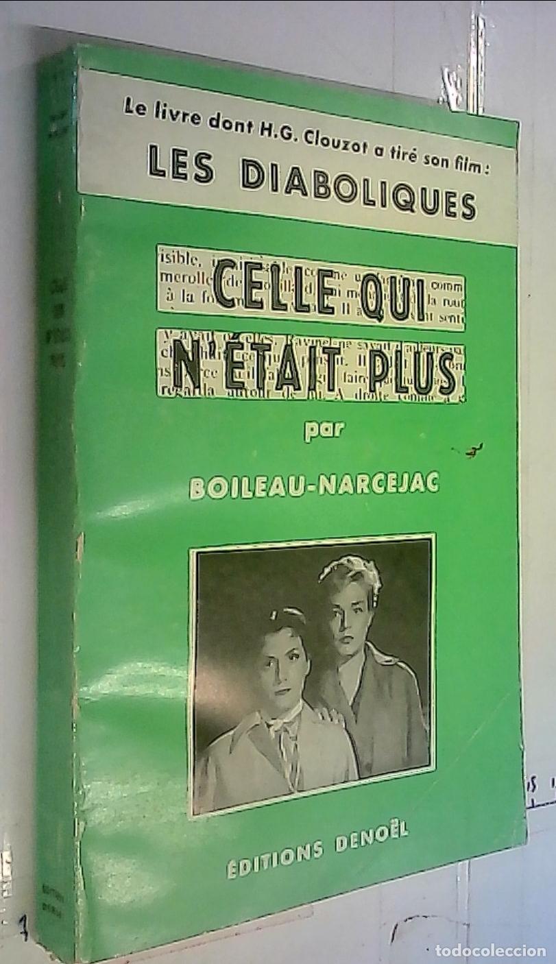 B&uuml;cher: Celle qui n' etait plus - Boileau Narcejac: