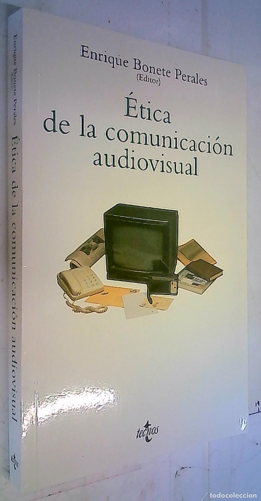 books: &Eacute;tica de la comunicaci&oacute;n audiovisual - Bonete Perales: