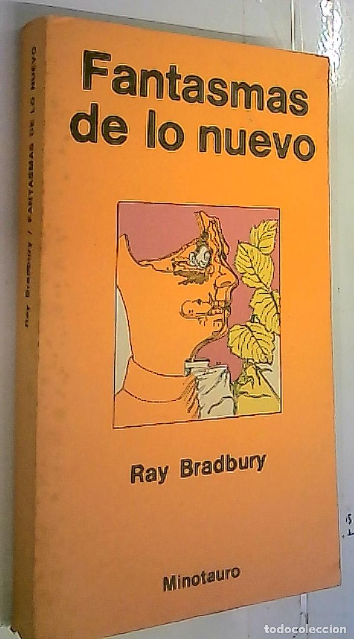 Libros: Fantasmas de lo nuevo - Bradbury, Ray: - Foto 1