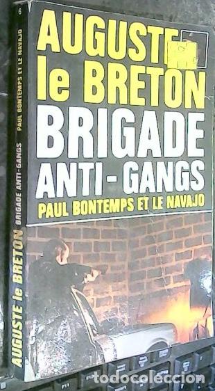 books: Brigade Anti Gans. Bontemps et le Navajo - Breton, Auguste le: