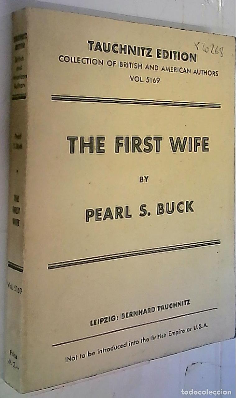 Livros em segunda m&atilde;o: The fist wife - Buck, Pearl S.: