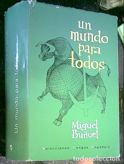 Livros em segunda m&atilde;o: Un mundo para todos - Bu&ntilde;uel, Miguel: