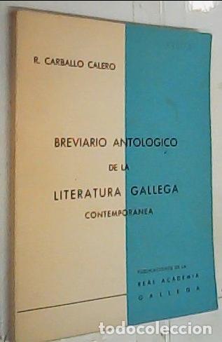 Livros em segunda m&atilde;o: Breviario antol&oacute;gico de la literatura gallega contempor&aacute;nea - Carballo Calero, R.: