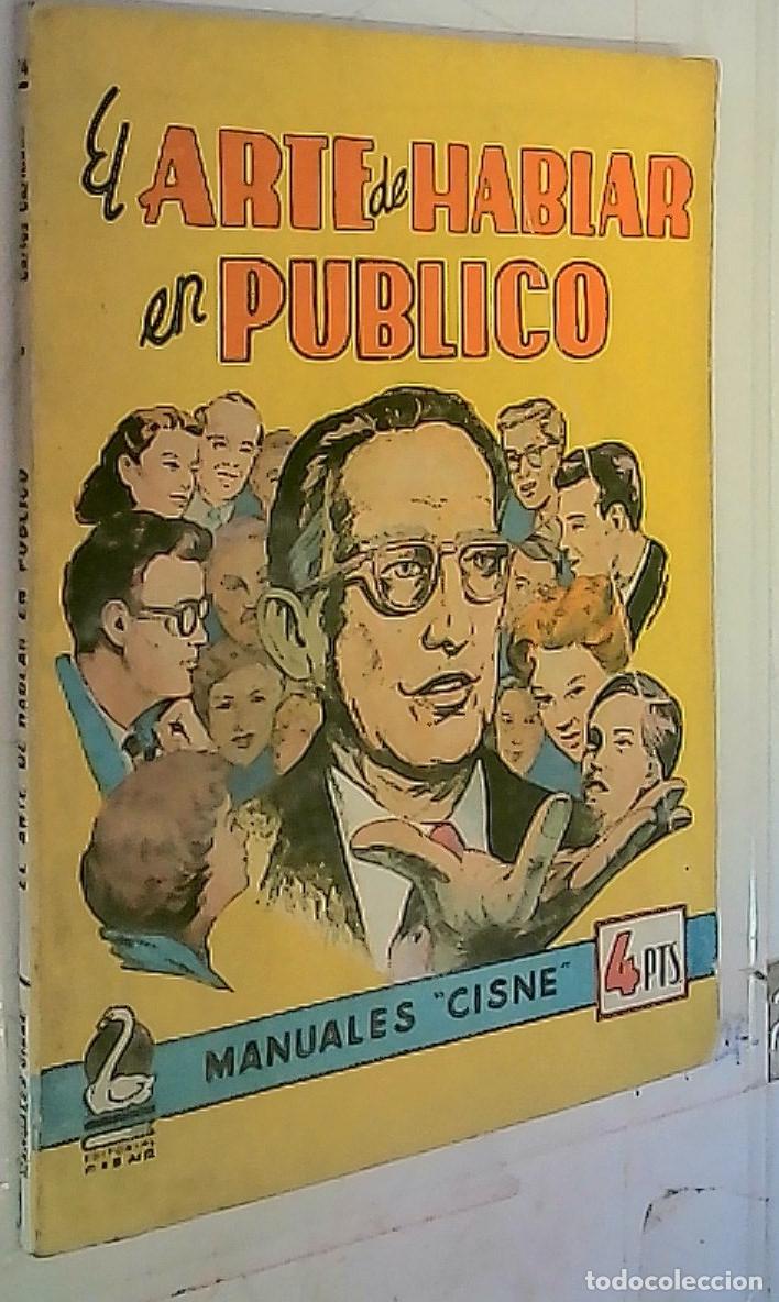 Livros em segunda m&atilde;o: El arte de hablar en p&uacute;blico. Discursos, brindis, conferencias, saludos? - Carmona, Carlos: