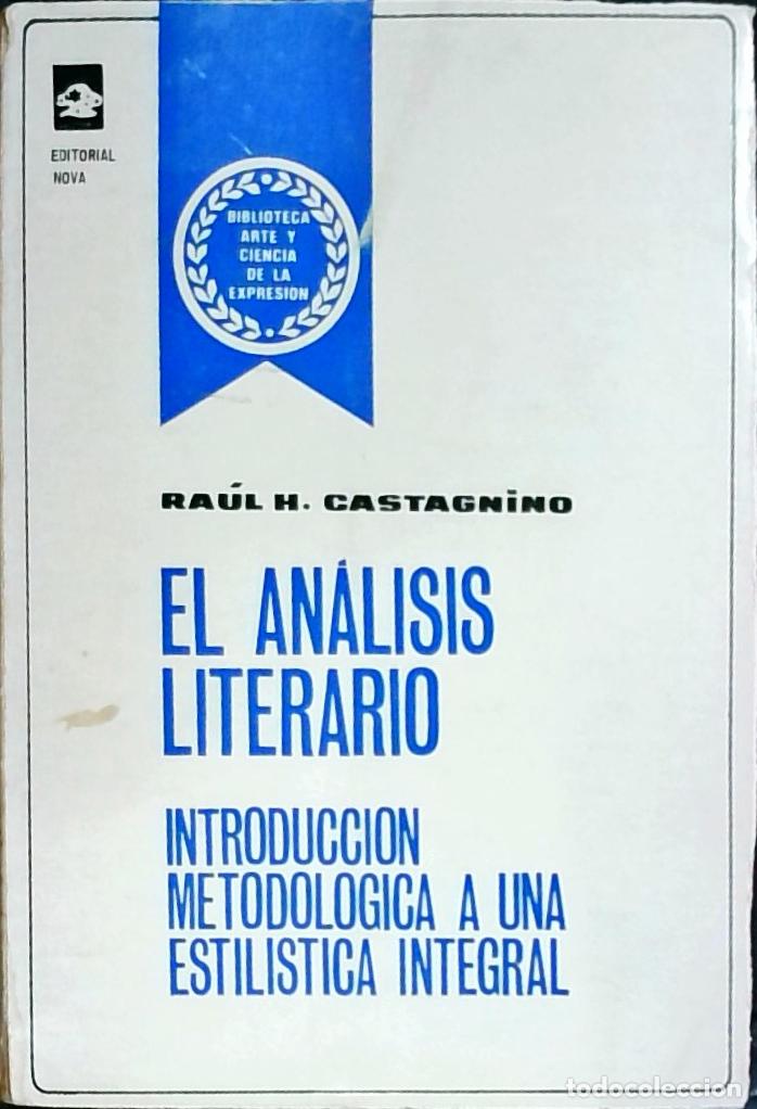 Livros em segunda m&atilde;o: El an&aacute;lisis literio. Introducci&oacute;n metodolog&iacute;a a una estil&iacute;stica integral - Castagnino, Ra&uacute;l H.: