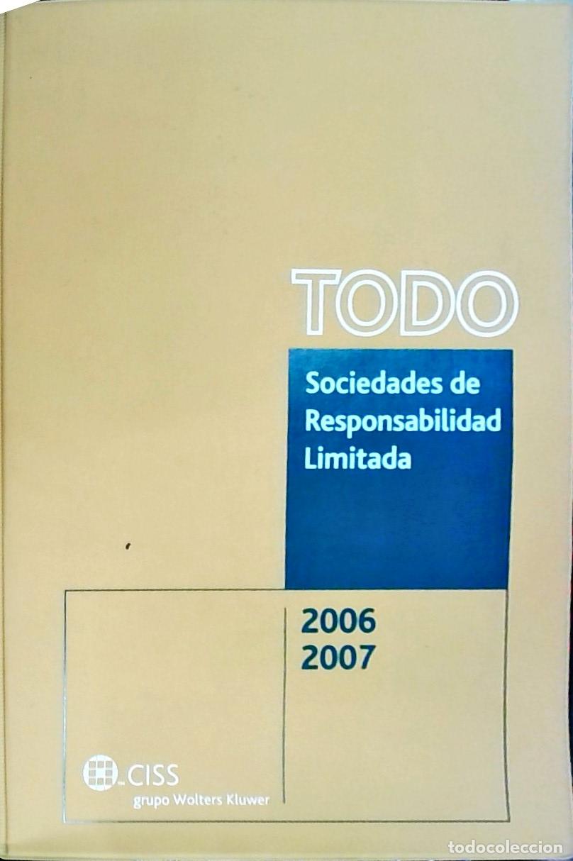 Libri di seconda mano: Todo sociedades de responsabilidad limitada, 2006-2007. Coordinador&hellip;. - Casta&ntilde;er Codina, Joaquim: