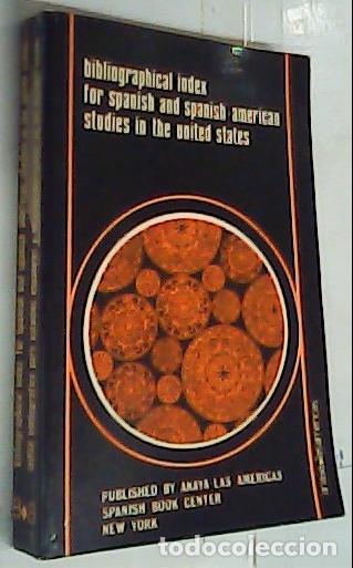 B&uuml;cher: Bibliographical index for spanish and spanish american studies in the United States - Cat&aacute;logo: