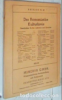 Livros em segunda m&atilde;o: Der Romanische Kluturkreis. Geschichte, Kultur, Literatur und Sprache. Katalog n&ordm; 43 - CAT&Aacute;LOGO: