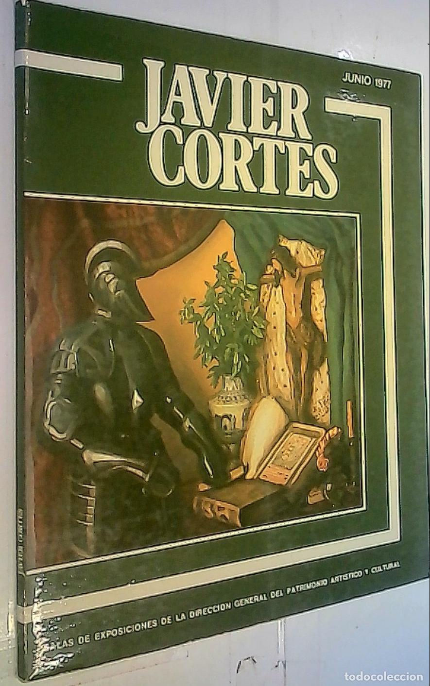 B&uuml;cher: Javier Cort&eacute;s. Salas de Exposiciones de la Direcci&oacute;n General del Patrimonio Art&iacute;stico y Cultural - C