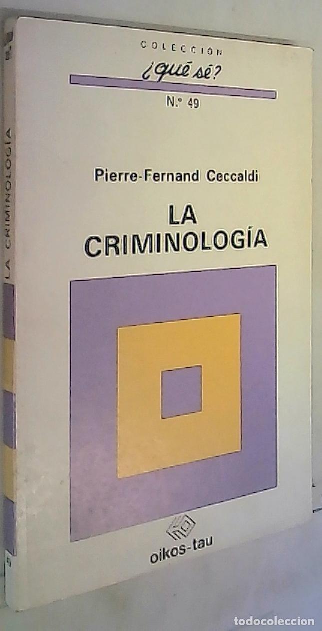 books: La criminolog&iacute;a - Ceccaldi, Pierre Fernand: