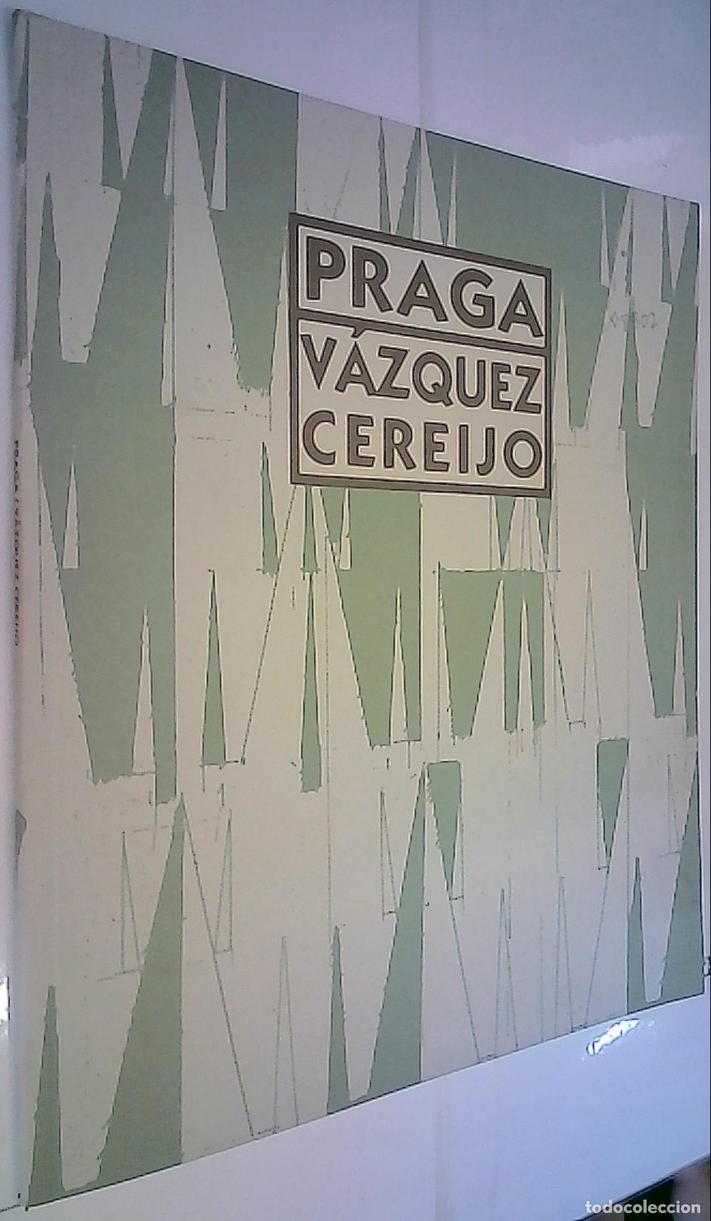 Libros: Praga - Cereijo, V&aacute;zquez: - Foto 1