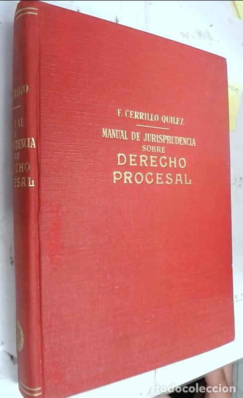 books: Manual de jurisprudencia sobre Derecho procesal - Cerrillo Quilez, F.: