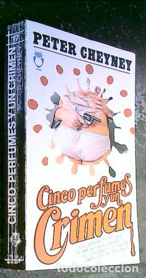 B&uuml;cher: Cinco perfumes y un crimen - Cheyney, Peter:
