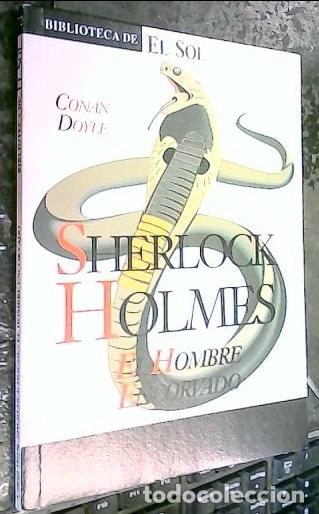 B&uuml;cher: Sherlock Holmes, El hombre encorvado - Conan Doyle, Sir Arthur: