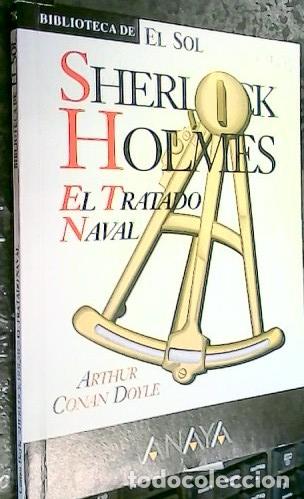 Libros: Sherlock Holmes, El tratado naval - Conan Doyle, Sir Arthur: - Foto 1