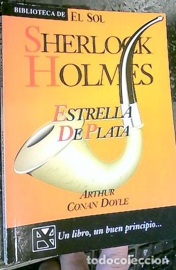 Libros: Sherlock Holmes, Estrella de plata - Conan Doyle, Sir Arthur: