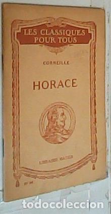 Libri di seconda mano: Horace - Corneille: