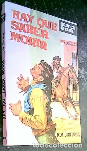 Libri di seconda mano: Hay que saber morir - Cortroa, Alv. :