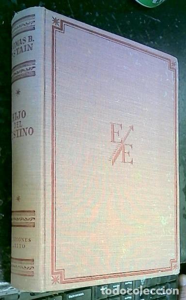 Libros: Hijos del destino - Costain, Thomas B.: - Foto 1