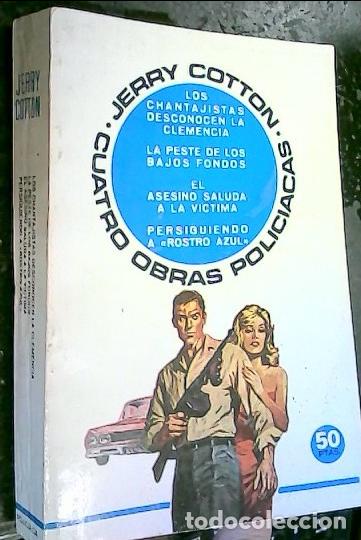 B&uuml;cher: Los chantajistas desconocen la clemencia. La peste de los bajos fondos. El asesino saluda a la v&iacute;cti