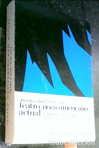 Livres: Teatro norteamericano actual (Miller, Inge, Albee) - Coy, Javier y Juan :