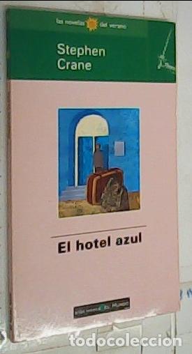 Libros: El hotel azul - Crane, Stephenl: - Foto 1