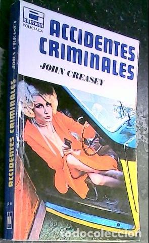 Livres: Accidentes criminales - Creasey, John: