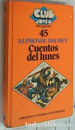 Libros: Cuentos del lunes - Daudet, Alphonse: - Foto 1