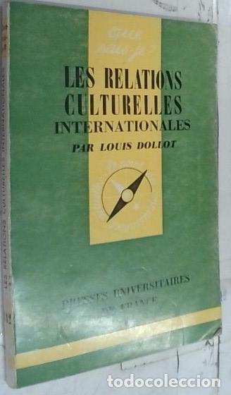 Livros em segunda m&atilde;o: Les realtions culturelles internationales - Dollot, Louis: