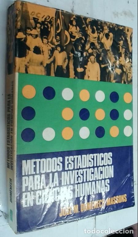 Libri di seconda mano: M&eacute;todos estad&iacute;sticos para la investigaci&oacute;n en ciencias humanas - Dom&eacute;nech Massons, Jos&eacute; M.: