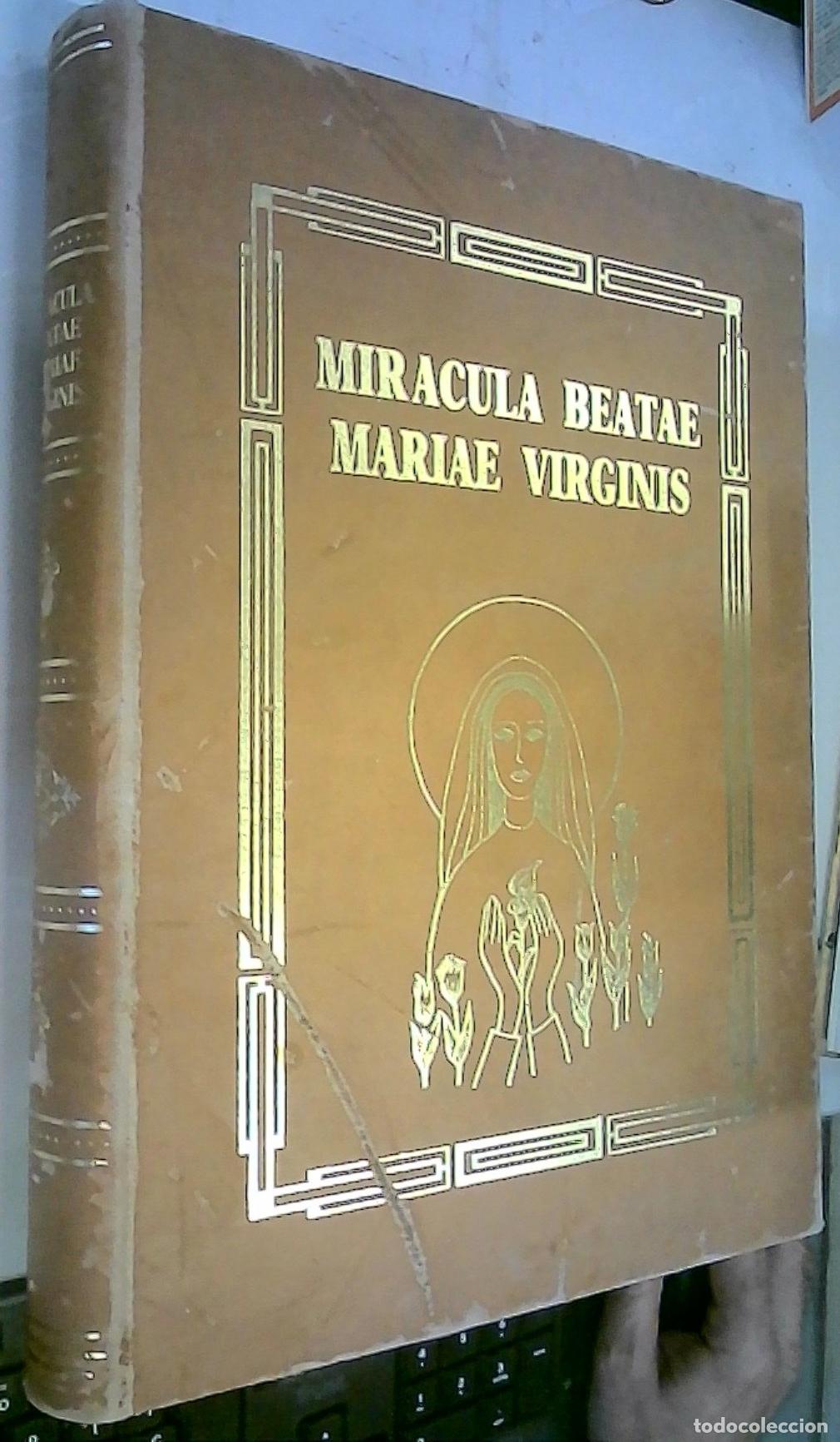 Livros em segunda m&atilde;o: Miracula Beatae Mariae Virginis. Colecci&oacute;n latina medieval de milagros mariano en un Codex Pilarensi