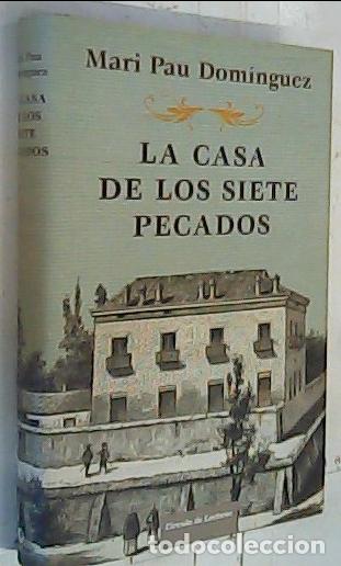 Libri di seconda mano: La casa de los siete pecados - Dom&iacute;nguez, Mari Pau: