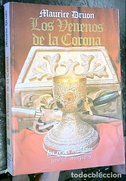 Libros: Los Venenos de la Corona - Druon, Maurice: - Foto 1