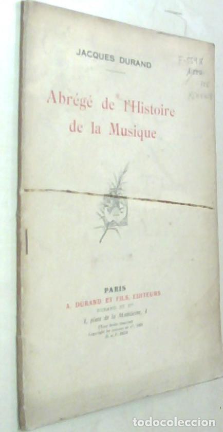 books: Abr&eacute;g&eacute; de l histoire de la musique - DURAND, Jacques: