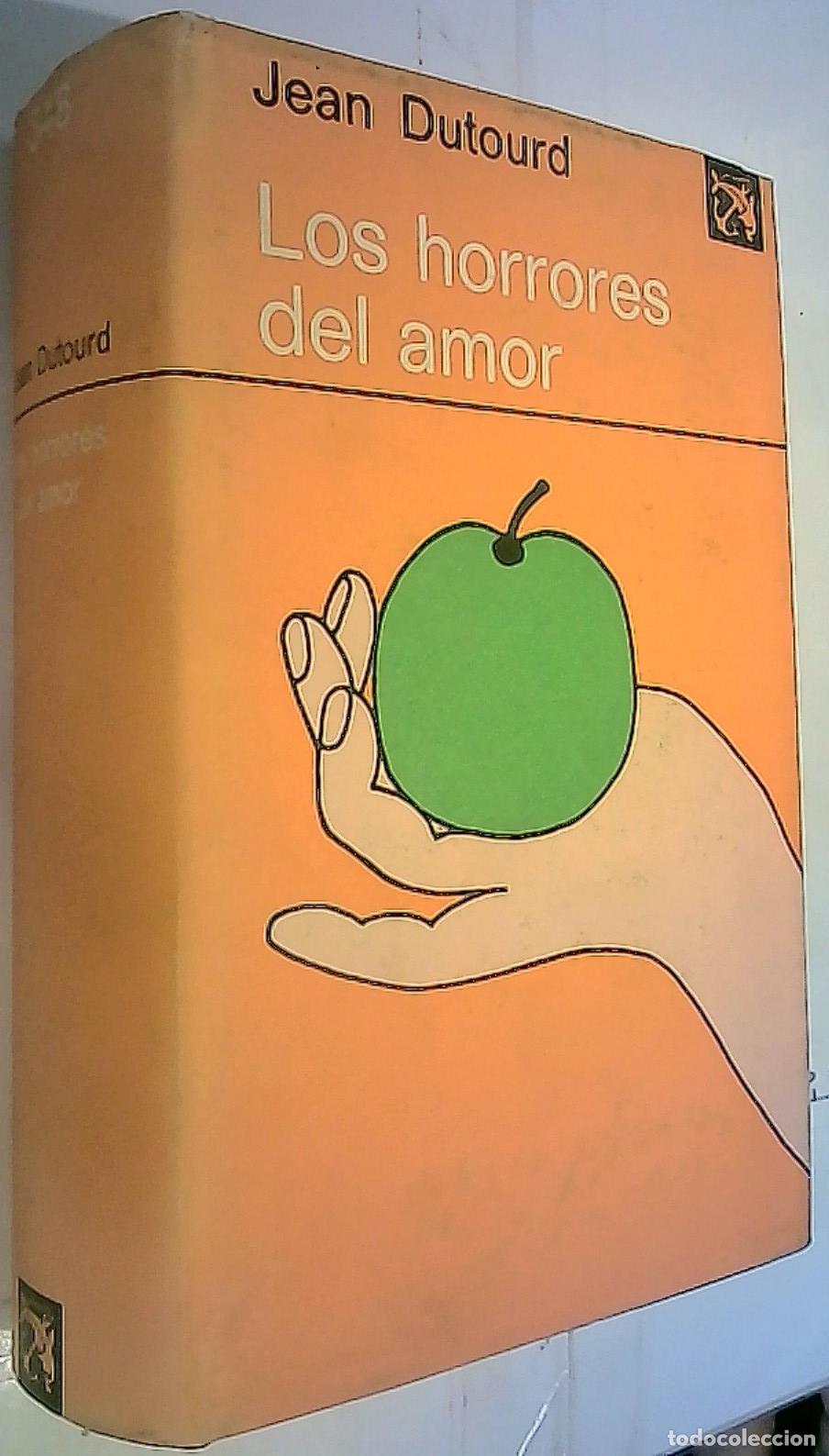 books: Los horrores del amor - Dutourd, Jean: