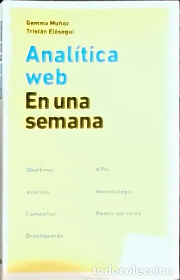 Libros: Anal&iacute;tica web en una semana - El&oacute;segui Figueroa y Mu&ntilde;oz, Gemma: - Foto 1