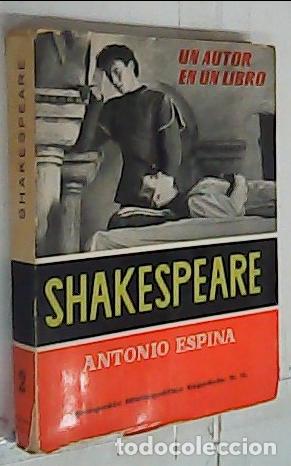 B&uuml;cher: Shakespeare. Estudio y antologia - Espina, Antonio: