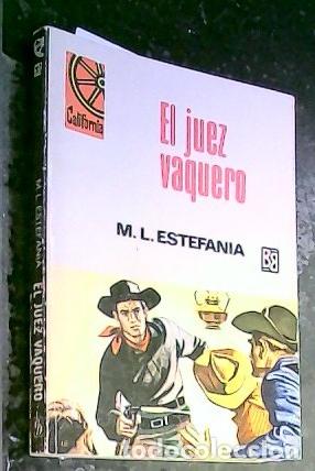 Libros: El juez vaquero - Estefania, M. L.: - Foto 1