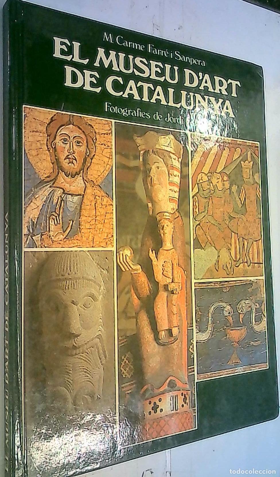 Libros: El museu d'Art de Catalunya - Farr&eacute; Sanpera, M. Carme: