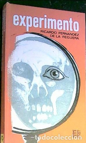 Libros: Experimento - Fern&aacute;ndez de la Reguera, Ricardo: - Foto 1