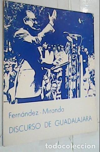 Libri di seconda mano: Discurso en el acto inaugural del monumento a Jos&eacute; Antonio. Guadalajara, 23 de junio de 1973 - Fern&aacute;