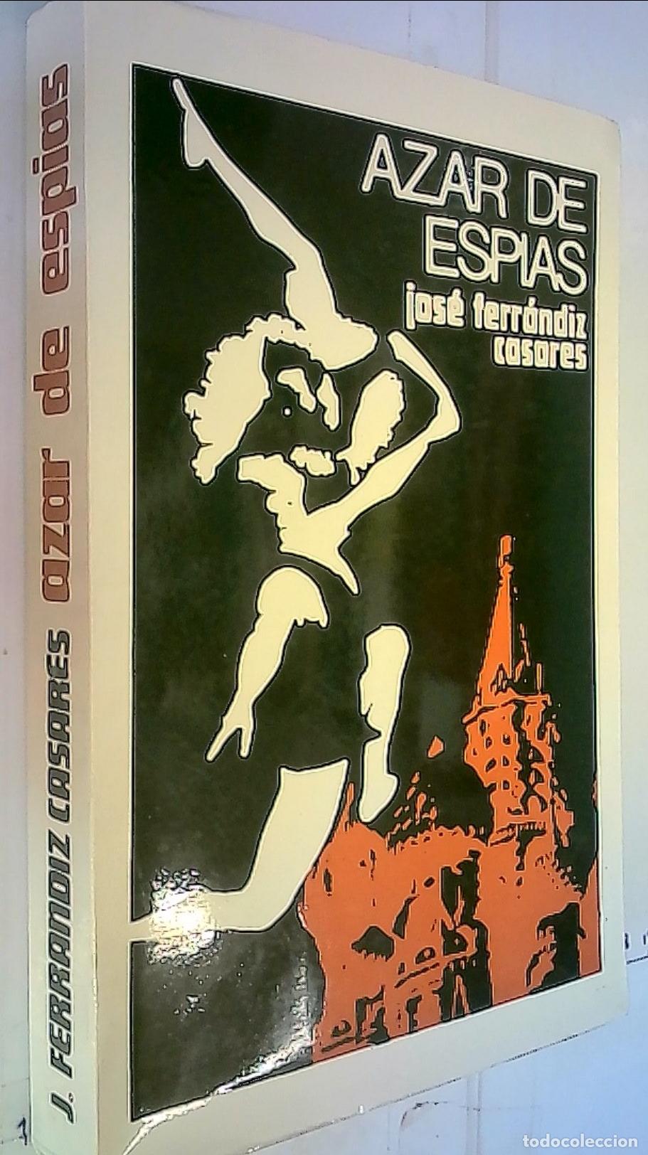 Libri di seconda mano: Azar de espias - Ferrandiz Casares, Jos&eacute;: